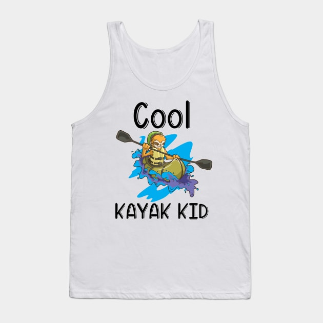 Kayak River Rafting Kids Gift Canoe Cat for Son and Daughter Tank Top by TellingTales